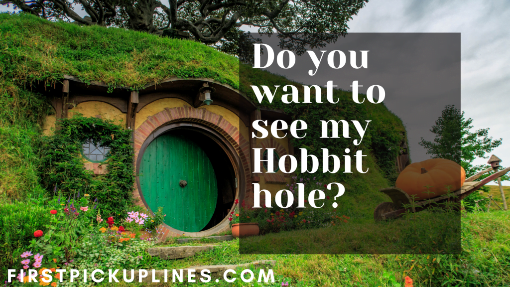 Lord Of Rings Pickup Lines For Tinder